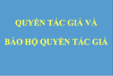 Quyền tác giả và bảo hộ quyền tác giả Quyền tác giả và bảo hộ quyền tác giả
