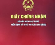 Thu hồi Giấy chứng nhận đủ điều kiện hoạt động kiểm định kỹ thuật an toàn lao động Thu hồi Giấy chứng nhận đủ điều kiện hoạt động kiểm định kỹ thuật an toàn lao động